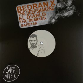 BEDRAN., The Deepshakerz - El Diablo (The Remixes) [Safe Music]