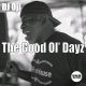 DJ Oji - The Good Ol Dayz [POJI Records]