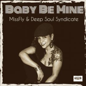 Deep Soul Syndicate, MissFly - Baby Be Mine [Sounds Of Ali]