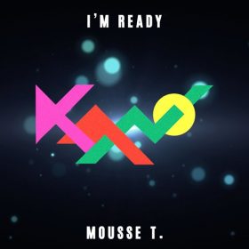 Kano - I'm Ready (Mousse T's Remix) [FullTime Production]