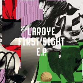 Laroye - First Sight EP [Freerange]