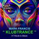 Mark Francis - KLUBTRANCE (A Tribute to Blaze) [201 Records]