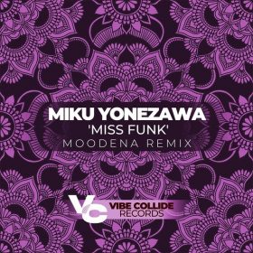 Miku Yonezawa - Miss Funk [Vibe Collide Records]