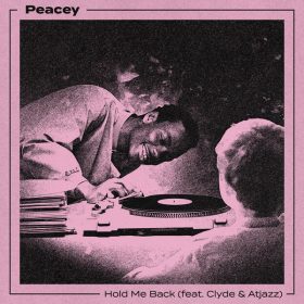 Peacey - Hold Me Back [Atjazz Record Company]