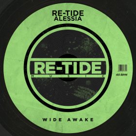 Re-Tide, Alessia - Wide Awake [Re-Tide Music]