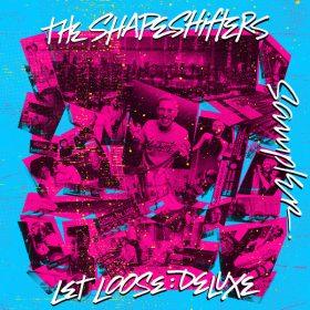 The Shapeshifters - Let Loose- Deluxe Sampler [Glitterbox Recordings]