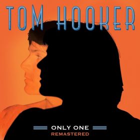 Tom Hooker - Only One (Remastered 2023) [FullTime Production]