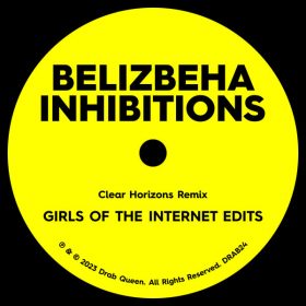 Belizbeha - Inhibitions (Clear Horizons) [Drab Queen]
