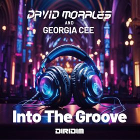 David Morales, Georgia Cee - INTO THE GROOVE [DIRIDIM]