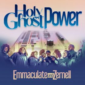 Emmaculate, Zernell - Holy Ghost Power [Mirror Ball Recordings (Direct)]