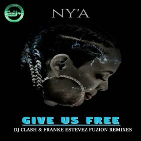 Nya - Give Us Free (Remixes) [Cyberjamz]