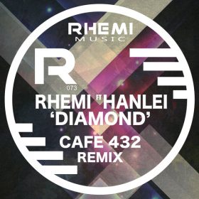 Rhemi, Hanlei - Diamond (Remix) [Rhemi Music]