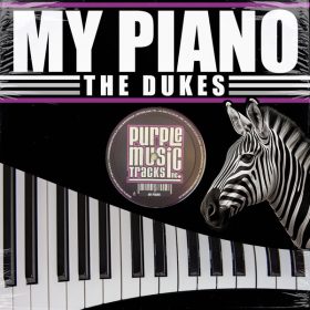 The Dukes - My Piano [Purple Tracks]