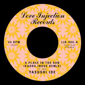 Yasushi Ide - A Place in the Sun [Love Injection Records]