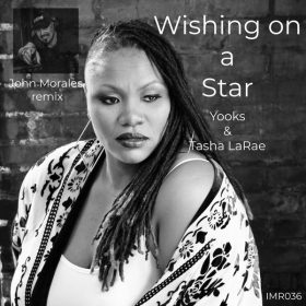 Yooks, Tasha LaRae - Wishing On A Star [Infinity Music Recordings]