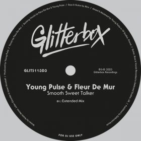 Young Pulse, Fleur De Mur - Smooth Sweet Talker [Glitterbox Recordings]