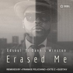 Edsoul, Dannis Winston - Erased Me [Ricanstruction Brand Limited]