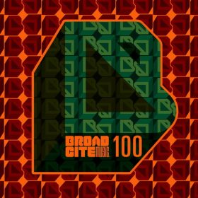 Various Artists - Broadcite 100 [Broadcite Productions]