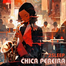 2Sleep - Chica Pereira [Merecumbe Recordings]