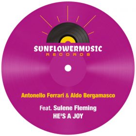 Aldo Bergamasco, Antonello Ferrari, Sulene Fleming - He's A Joy [Sunflowermusic Records]