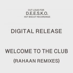 Blue Magic - Welcome To The Club (Rahaan Remixes) [bandcamp]