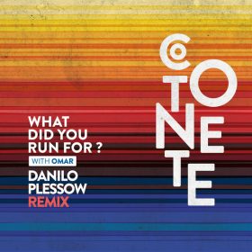 Cotonete, Omar - What Did You Run For (Danilo Plessow Remix) [Heavenly Sweetness]