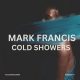 Mark Francis - Cold Showers [Access Records]