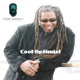 Sal Negro - Cool Optimist [Ayize Songaa Recodings]