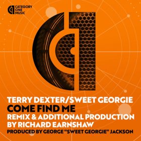 Terry Dexter, Sweet Georgie - Come Find Me (Richard Earnshaw Remix) [Category 1 Music]
