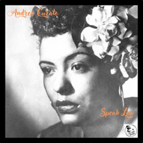 Andrea Curato - Speak Low (Remix) [Cool Staff Records]