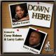 Corey Holmes, Larry La Birt, Marlo Cozart, Gary Adams - Down Here [New Generation Records]