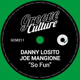 Danny Losito, Joe Mangione - So Fun [Groove Culture]