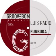 Luis Radio - Funbuka [Groovebom Records]