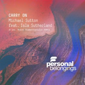 Michael Sutton, Isla Sutherland - Carry On [Personal Belongings]