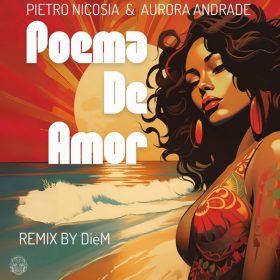 Pietro Nicosia, Aurora Andrade - Poema De Amor [Merecumbe Recordings]