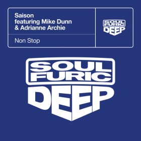Saison feat. Mike Dunn & Adrianne Archie - Non Stop [Soulfuric Deep]