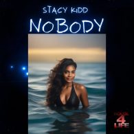 Stacy Kidd - Nobody [House 4 Life]