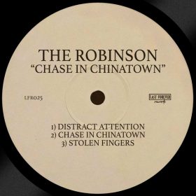 The Robinson - Chase In Chinatown [Last Forever Records]