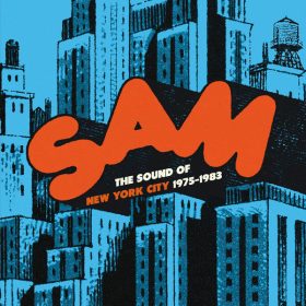 Various Artists - Sam Records- The Sound of New York City 1975-1983 [Edsel]