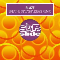 Blaze - Breathe (Remix) [Slip N Slide]