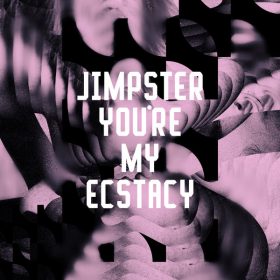 Jimpster - You're My Ecstacy [Freerange]