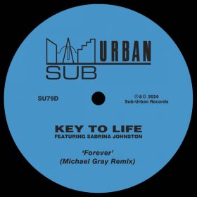 Key To Life feat. Sabrina Johnston - Forever [Sub-Urban]