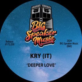Kry (IT) - Deeper Love [Big Speaker Music]