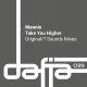 Mannix - Take You Higher [Dafia Records]