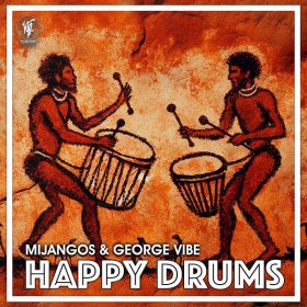 Mijangos, George Vibe - Happy Drums [House Tribe Records]