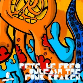 Pete Le Freq - Unleash the Funk Kraken [Alpaca Edits]