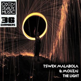 Tswex Malabola, Mouzai - The Light [Open Bar Music]