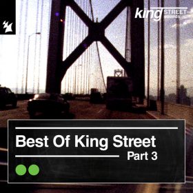 Various Artists - Best of King Street, Pt. 3 - Extended Versions [Armada Music Albums]