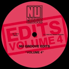 Various Artists - Nu Groove Edits, Vol. 4 [Nu Groove Records]