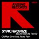 Chiffon Zoo, Rona Ray - Synchronize (Soulmekanikz Remix) [Raising Records]